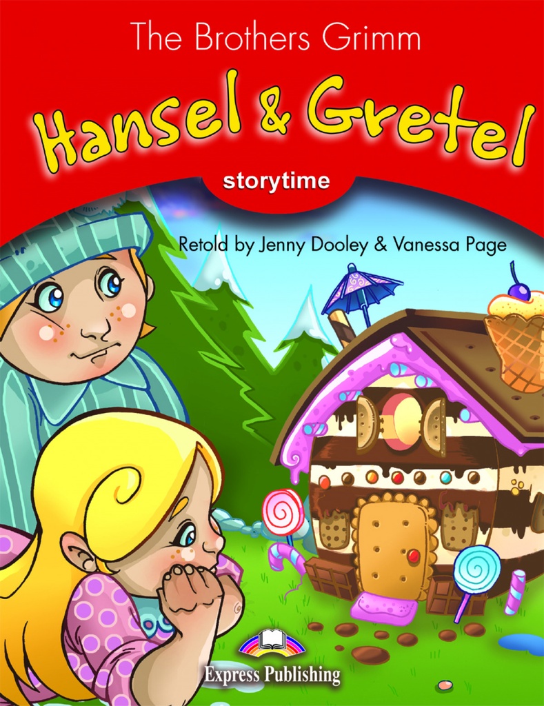 HANSEL &amp;GRETEL