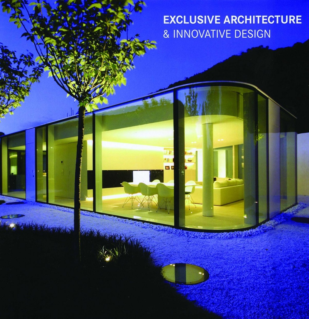 EXCLUSIVE ARCHITECTURE &amp;INNOVATIVE DESIGN