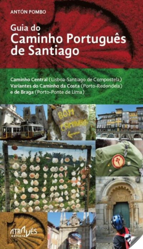 GUIA DO CAMINHO PORTUGÊS DE SANTIAGO