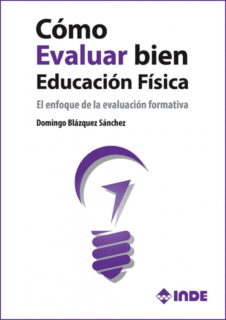 CÓMO EVALUAR BIEN EDUCACIÓN FÍSICA