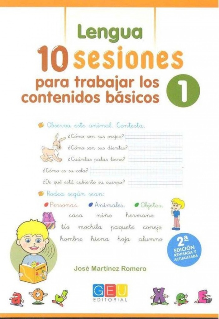 10 Sesiones para trabajar los contenido básicos : lengua y matemáticas 1