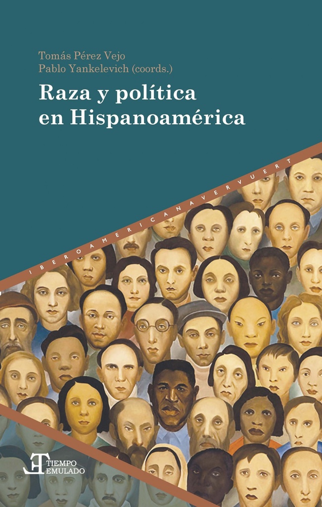 RAZA Y POLÍTICA EN HISPANOAMÉRICA