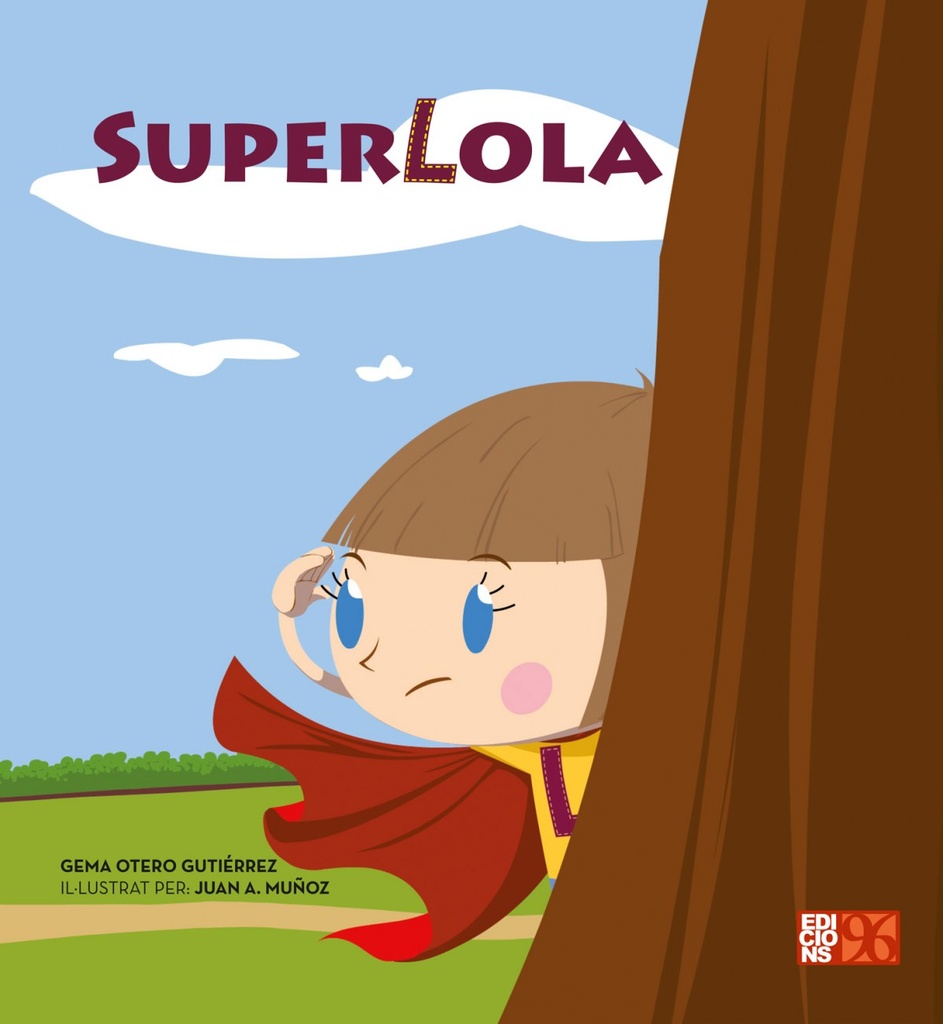 SUPERLOLA