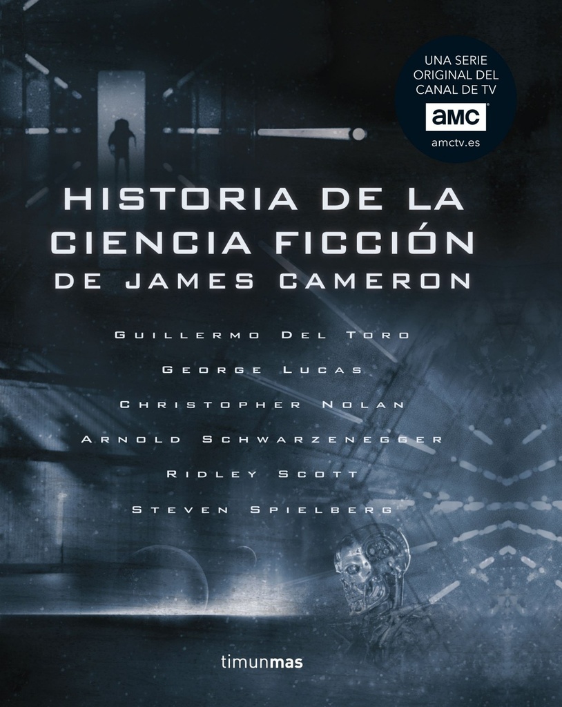 HISTORIA DE LA CIENCIA FICCIÓN, DE JAMES CAMERON