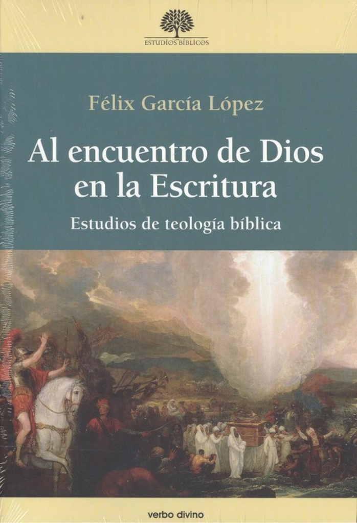 AL ENCUENTRO DE DIOS EN LA ESCRITURA