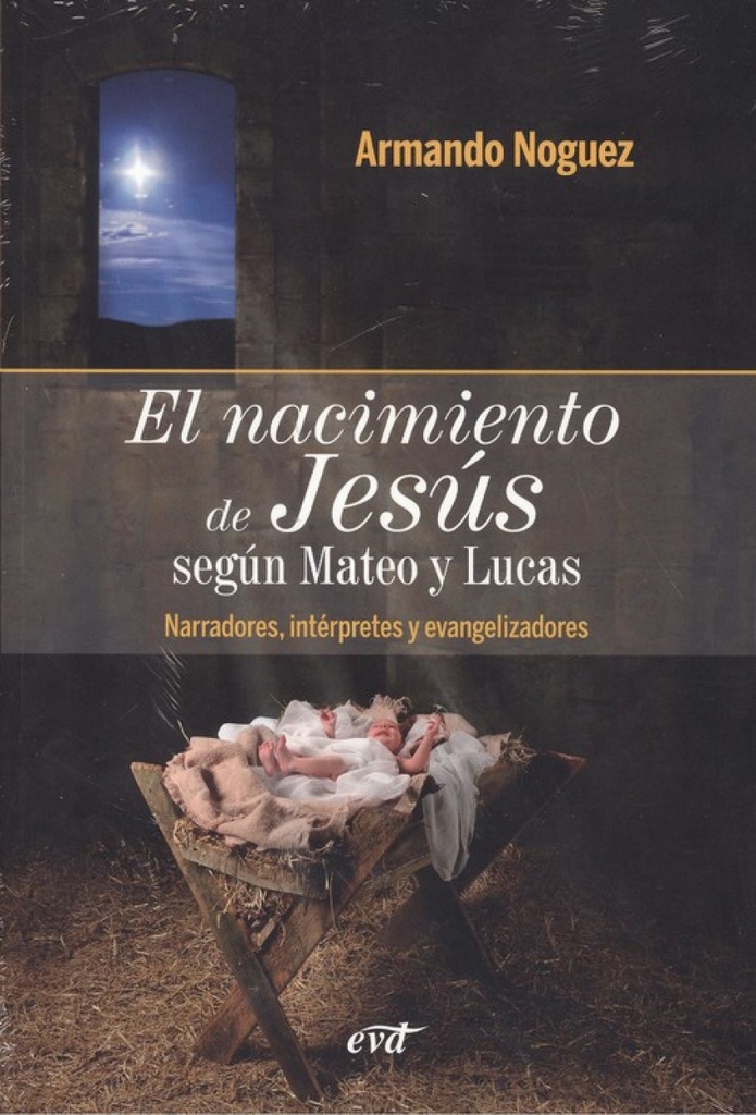 EL NACIMIENTO DE JESÚS SEGÚN MATEO Y LUCAS