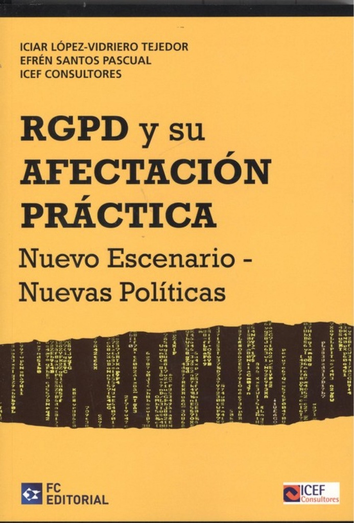 RGPD Y SU AFECTACIÓN PRÁCTICA