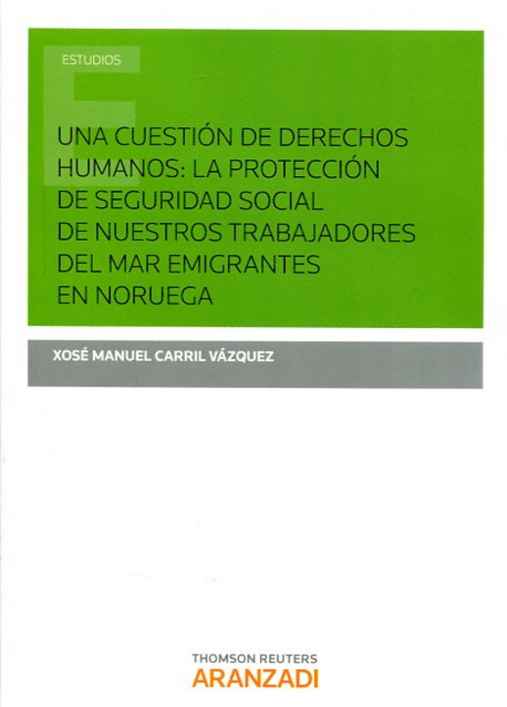 ESTUDIO TÉCNICO-JURÍDICO DEL CONVENIO 188, SOBRE EL TRABAJO EN LA PESCA (2007), DE LA ORGANIZACIÓN INTERNACIONAL DEL TRABAJO