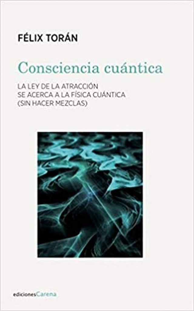 CONSCIENCIA CUÁNTICA