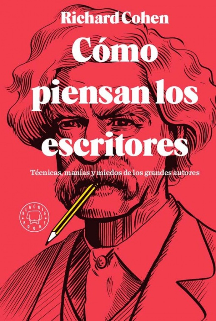 CÓMO PIENSAN LOS ESCRITORES