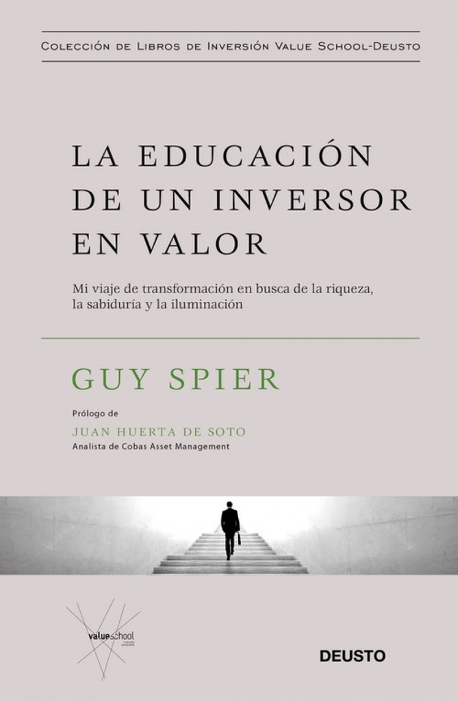 LA EDUCACION DE UN INVERSOR EN VALOR