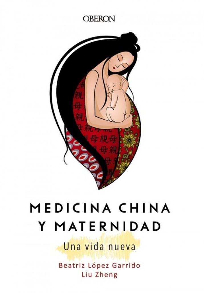 MEDICINA CHINA Y MATERNIDAD. UNA VIDA NUEVA