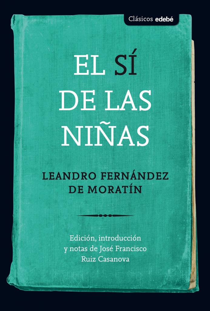 EL SÍ DE LAS NIÑAS