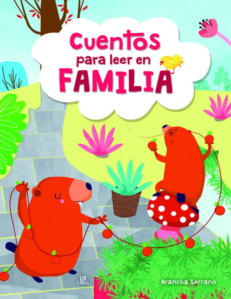 CUENTOS PARA LEER EN FAMILIA