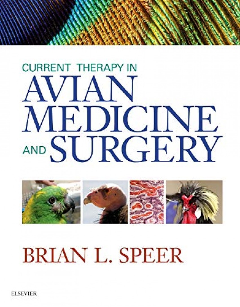 Current Therapy in Avian Medicine and Surgery