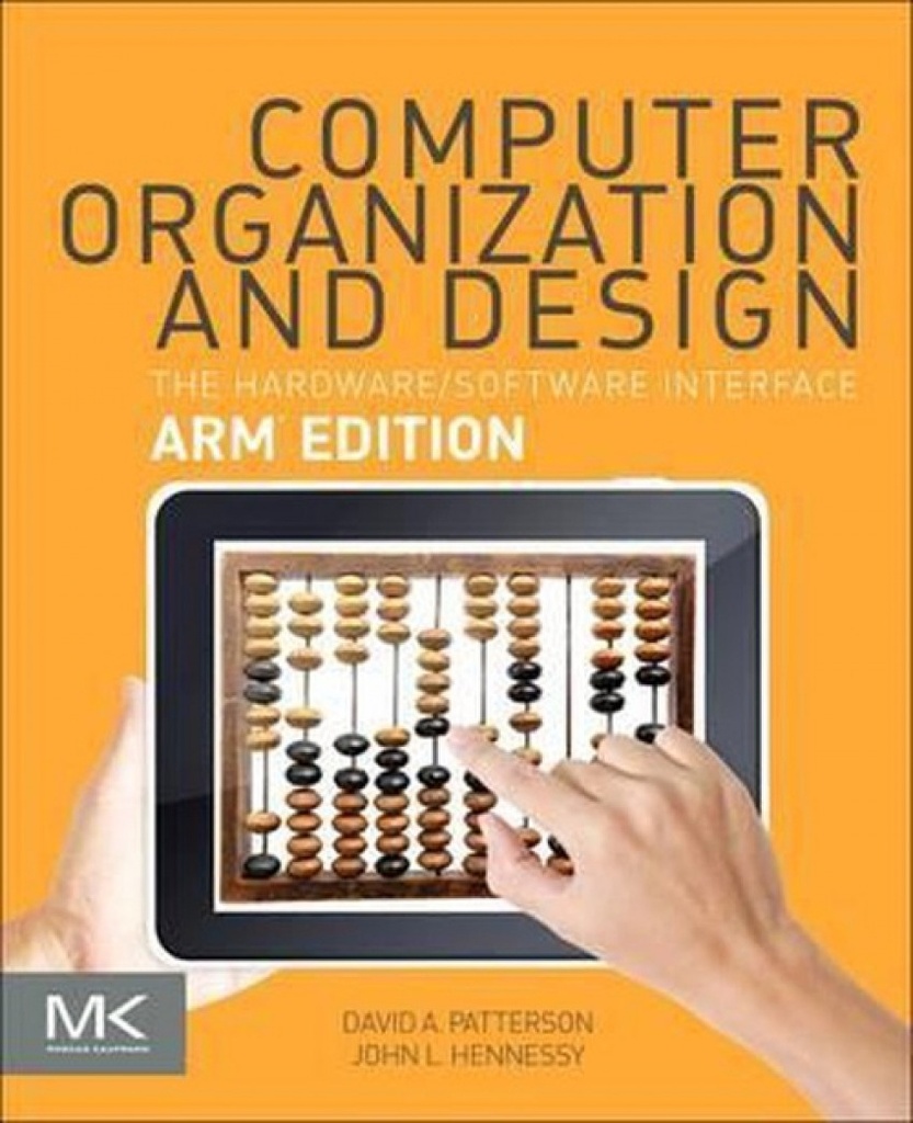 Computer Organization and Design ARM Edition