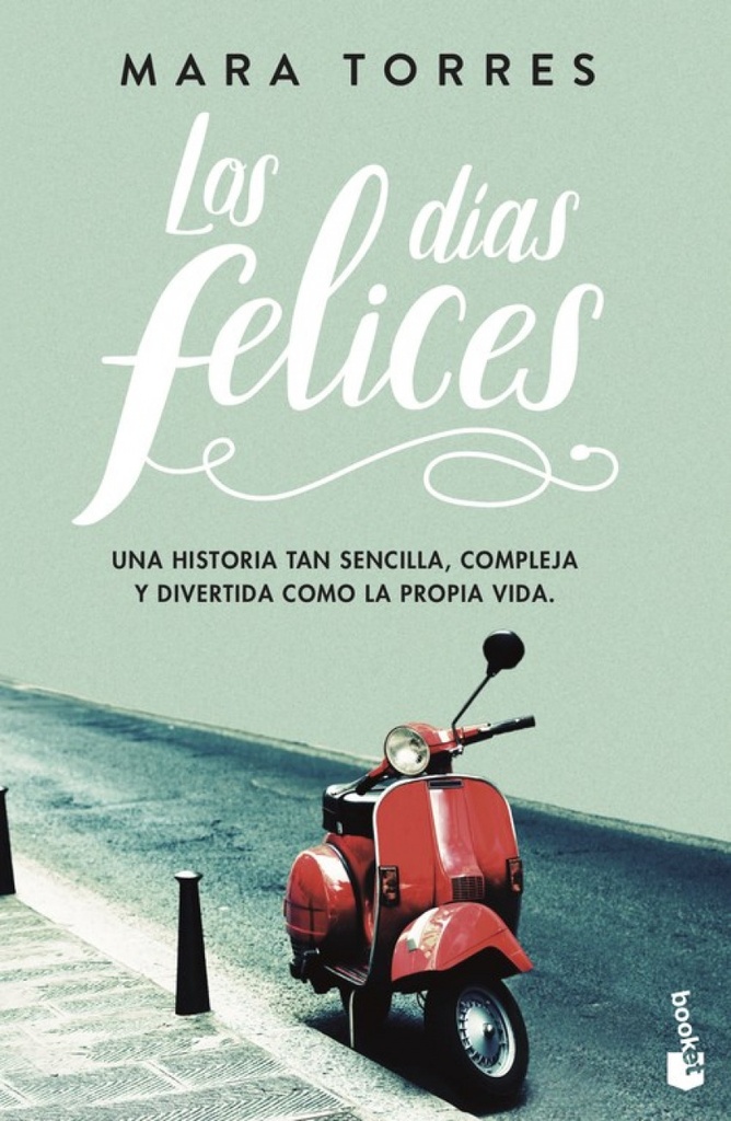 LOS DÍAS FELICES