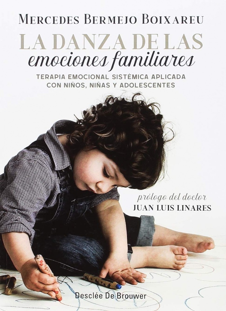 LA DANZA DE LAS EMOCIONES FAMILIARES