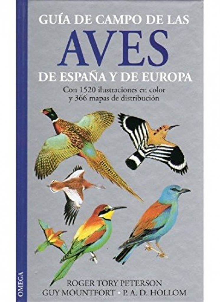 GUÍA DE CAMPO DE LAS AVES DE ESPAÑA Y EUROPA