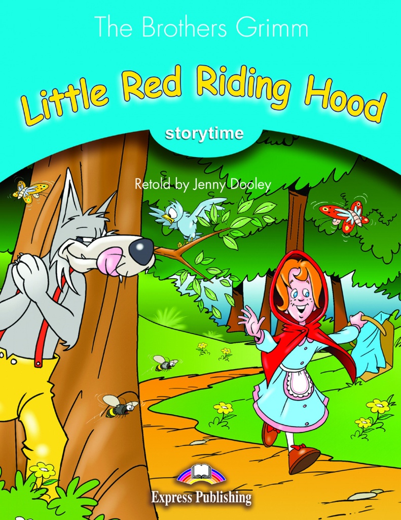 LITTLE RED RIDING HOOD