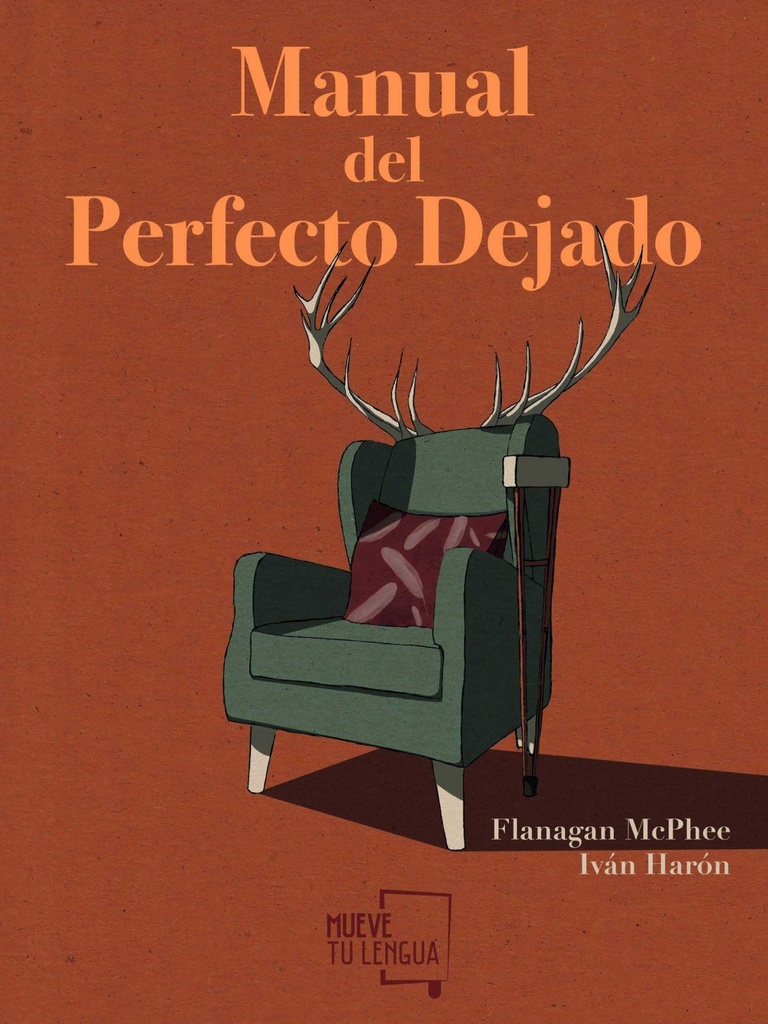 Manual del perfecto dejado