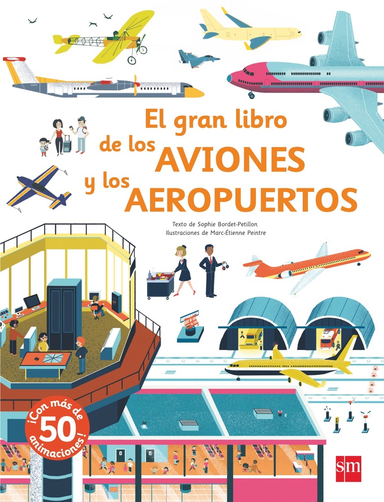 EL GRAN LIBRO DE LOS AVIONES Y LOS AEROP