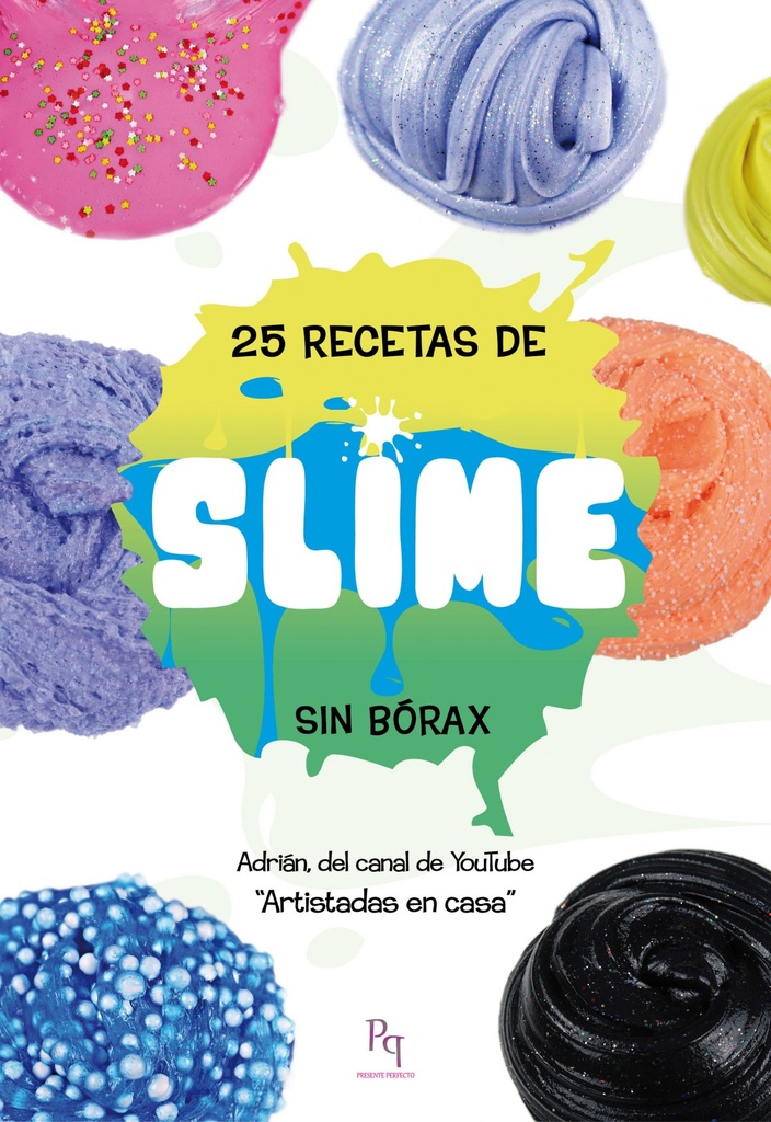 25 RECETAS DE SLIME