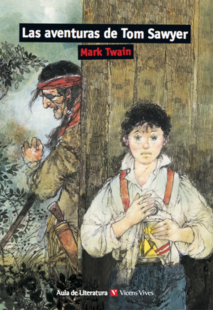 LAS AVENTURAS DE TOM SAWYER