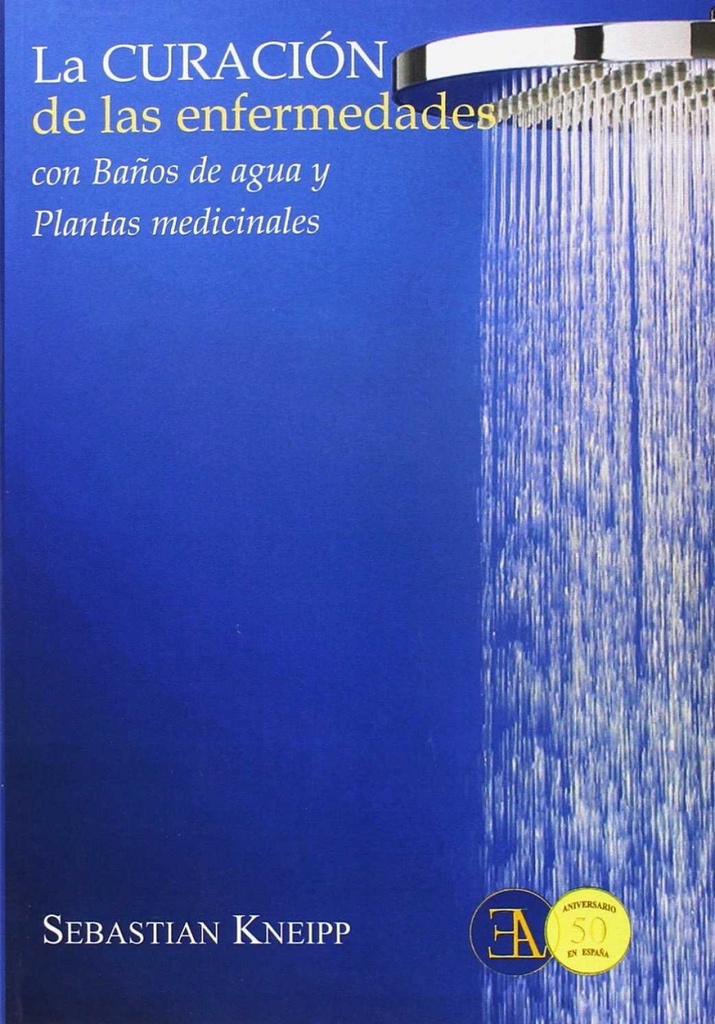 LA CURACIÓN DE LAS ENFERMEDADES CON BAÑOS DE AGUA Y PLANTAS MEDICINALES