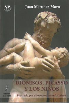 DIONISOS, PICASSO Y LOS NIÑOS