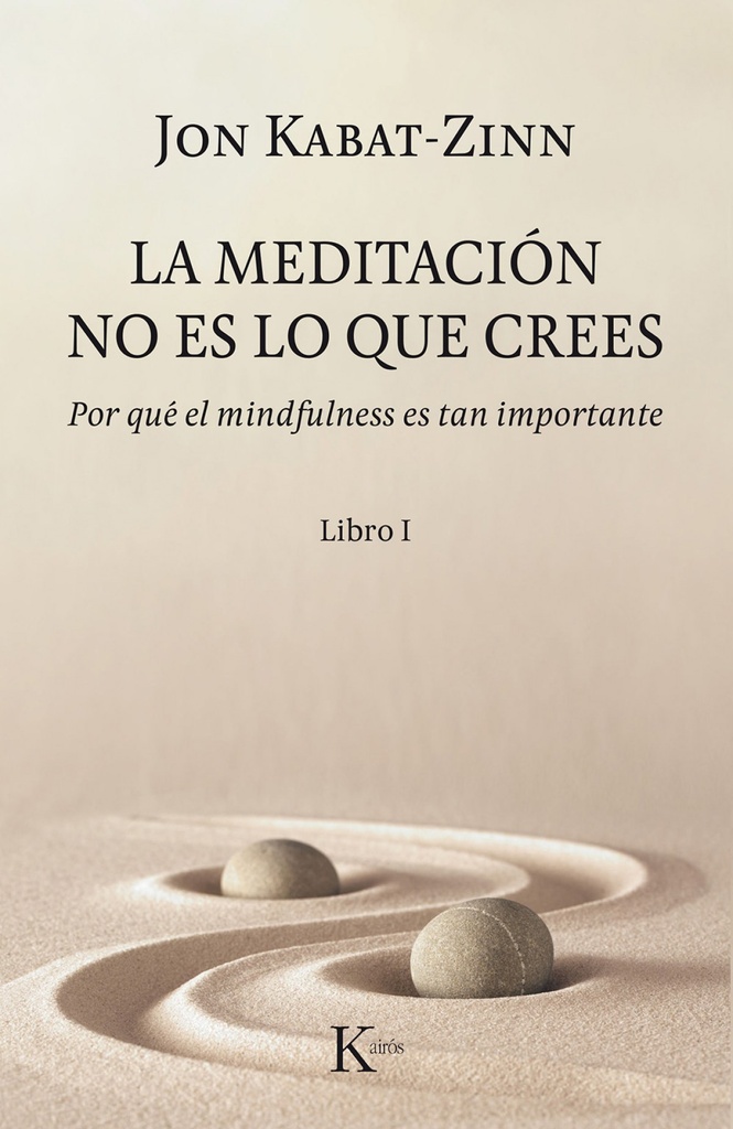 La meditación no es lo que crees