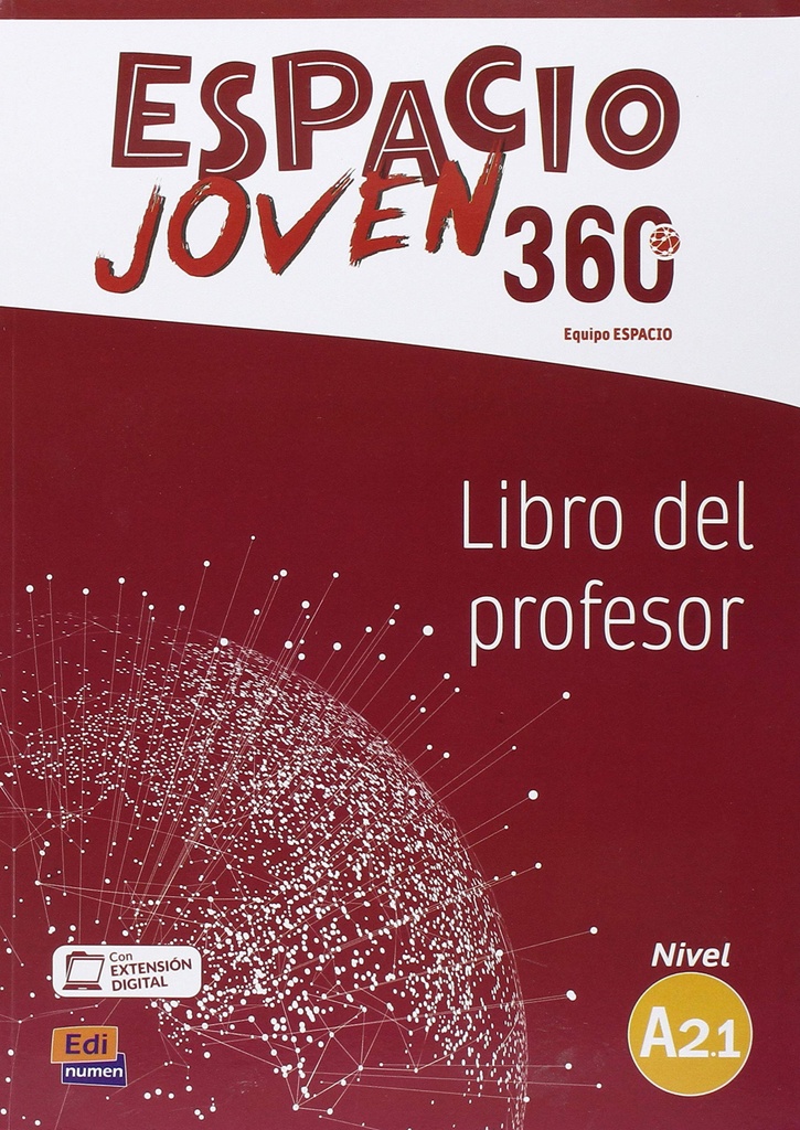 ESPACIO JOVEN 360º - LIBRO DEL PROFESOR. NIVEL A2.1