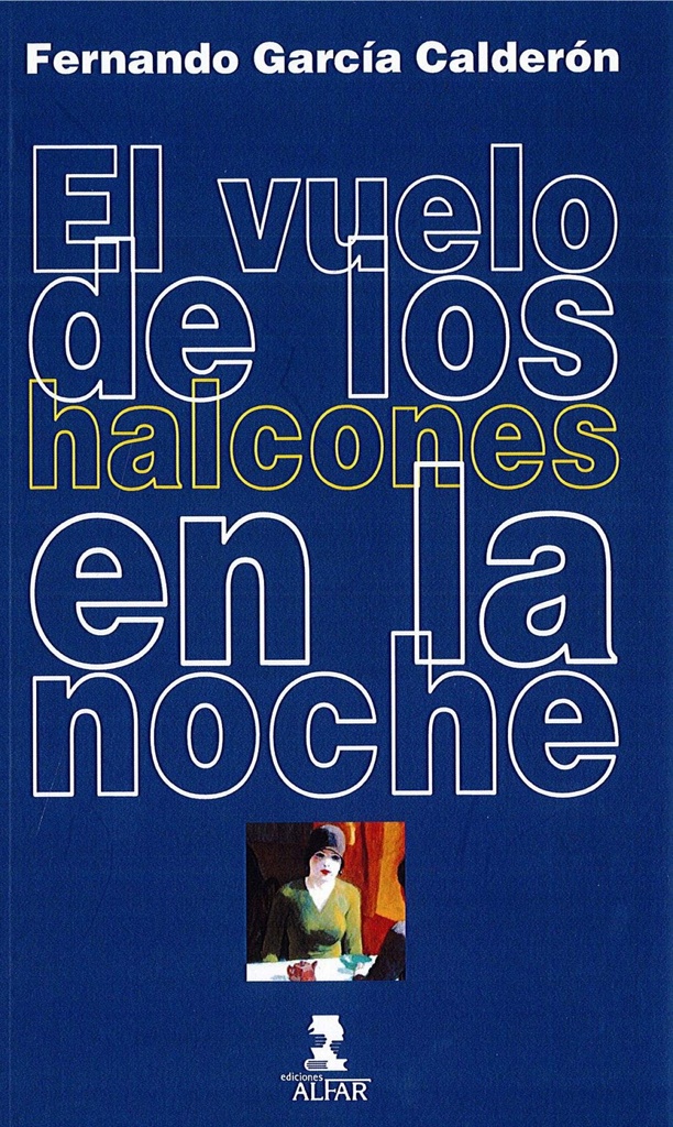 EL VUELO DE LOS HALCONES EN LA NOCHE