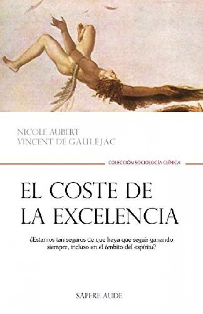 EL COSTE DE LA EXCELENCIA