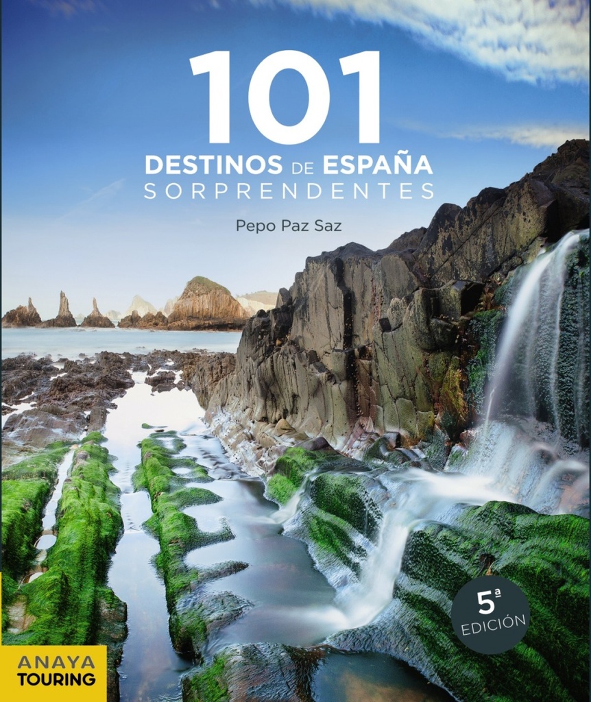 101 DESTINOS DE ESPAÑA SORPRENDENTES