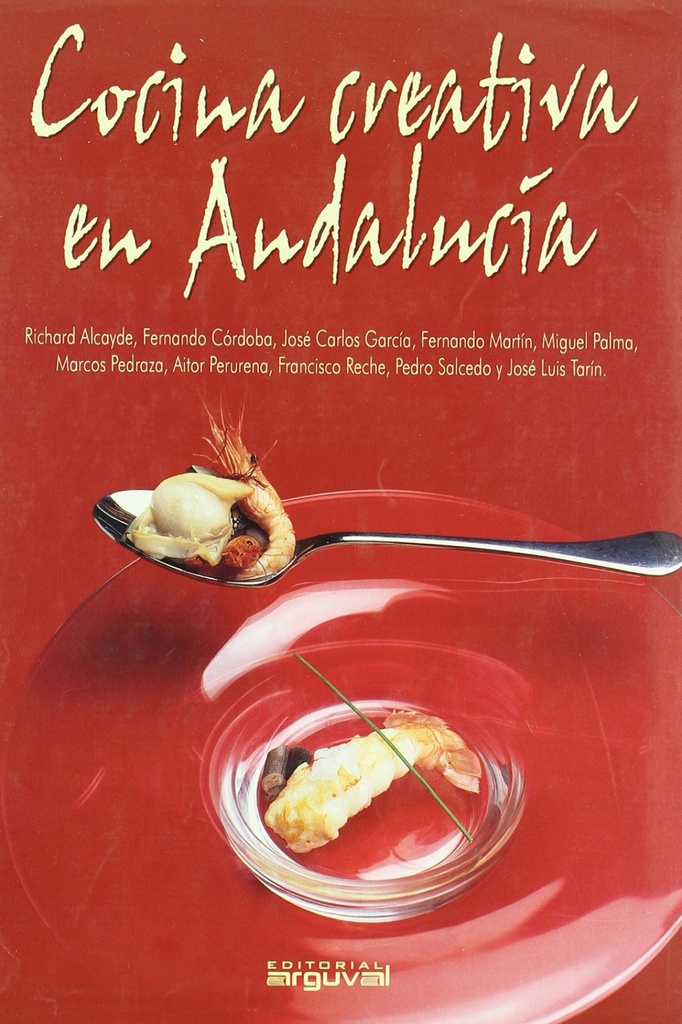 COCINA CREATIVA EN ANDALUCIA