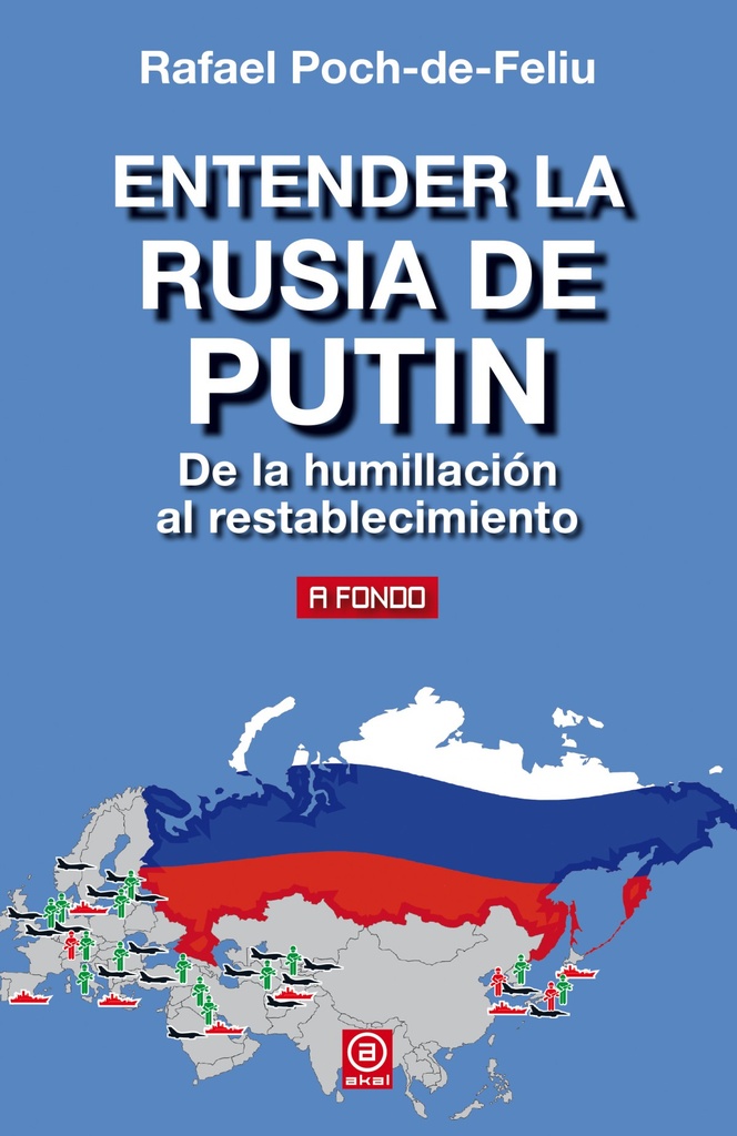 ENTENDER LA RUSIA DE PUTIN