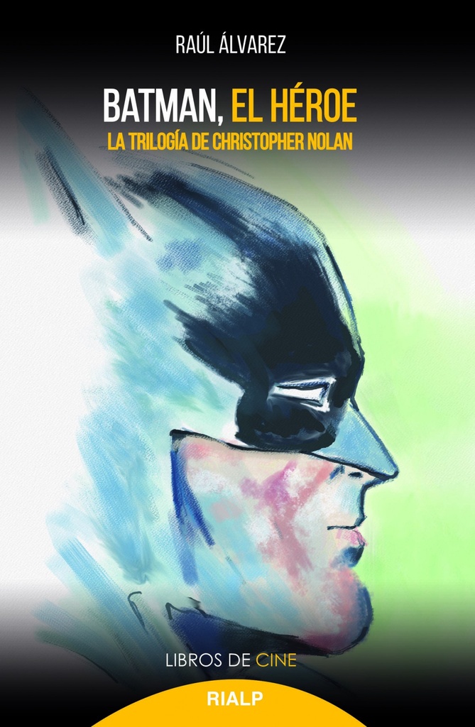 BATMAN, EL HÉROE