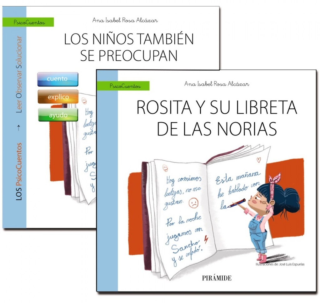 GUÍA: LOS NIÑOS TAMBIÉN SE PREOCUPAN + CUENTO: ROSITA Y SU LIBRETA DE LAS NORIAS