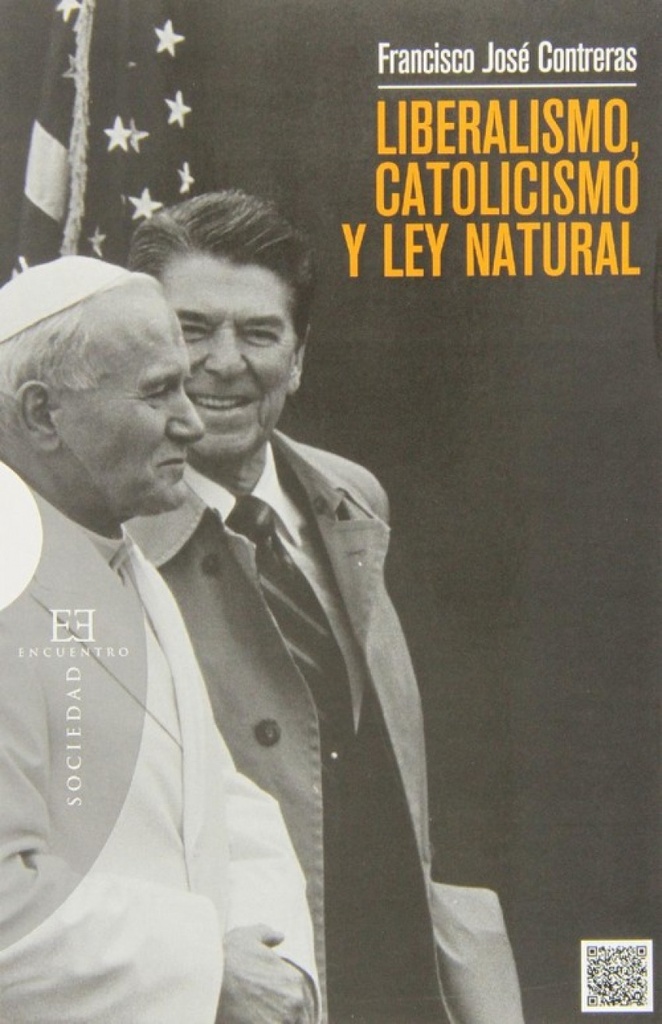 LIBERALISMO, CATOLICISMO Y LEY NATURAL