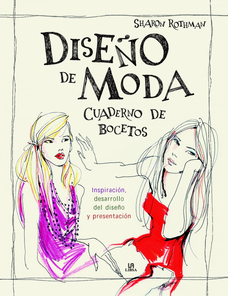 DISEÑO DE MODA. CUADERNO DE BOCETOS