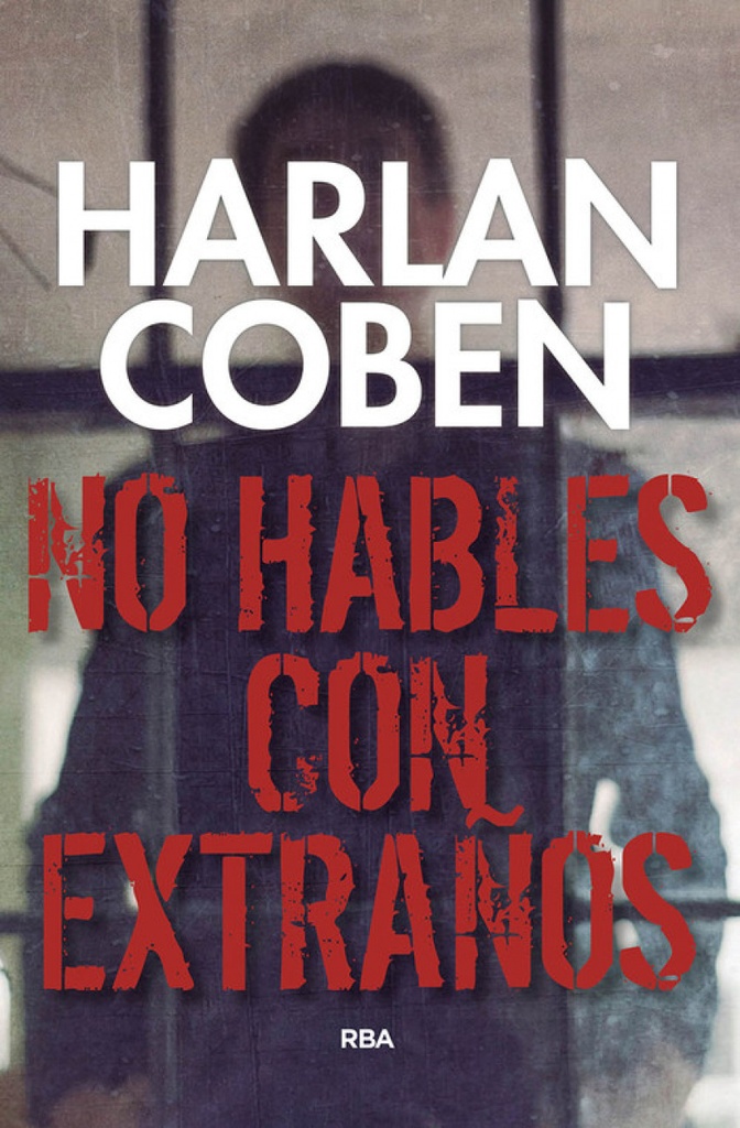 No hables con extraños