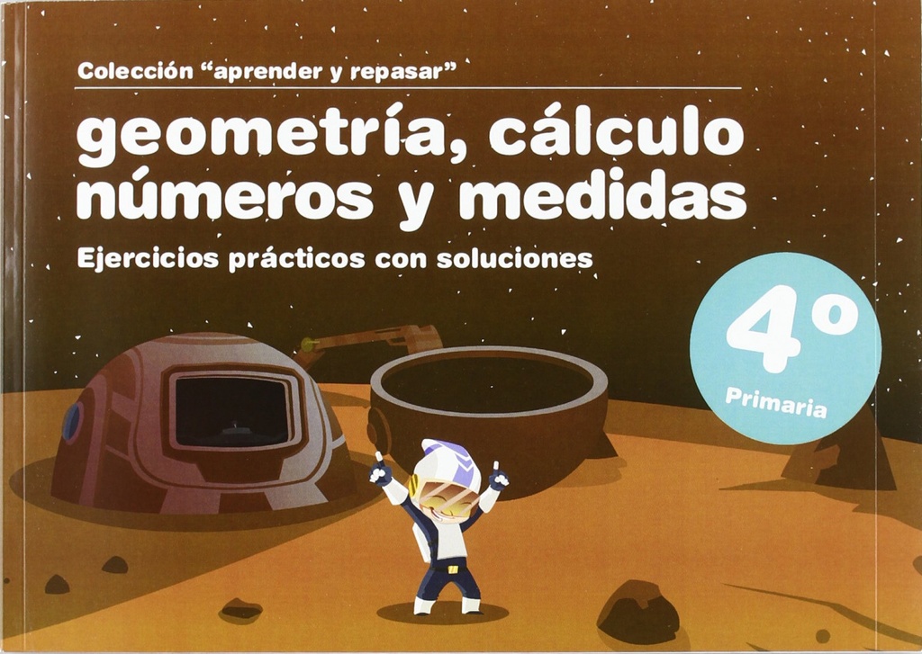 GEOMETRÍA CÁCULO NÚMEROS MEDIDAS 4ºPRIMARIA