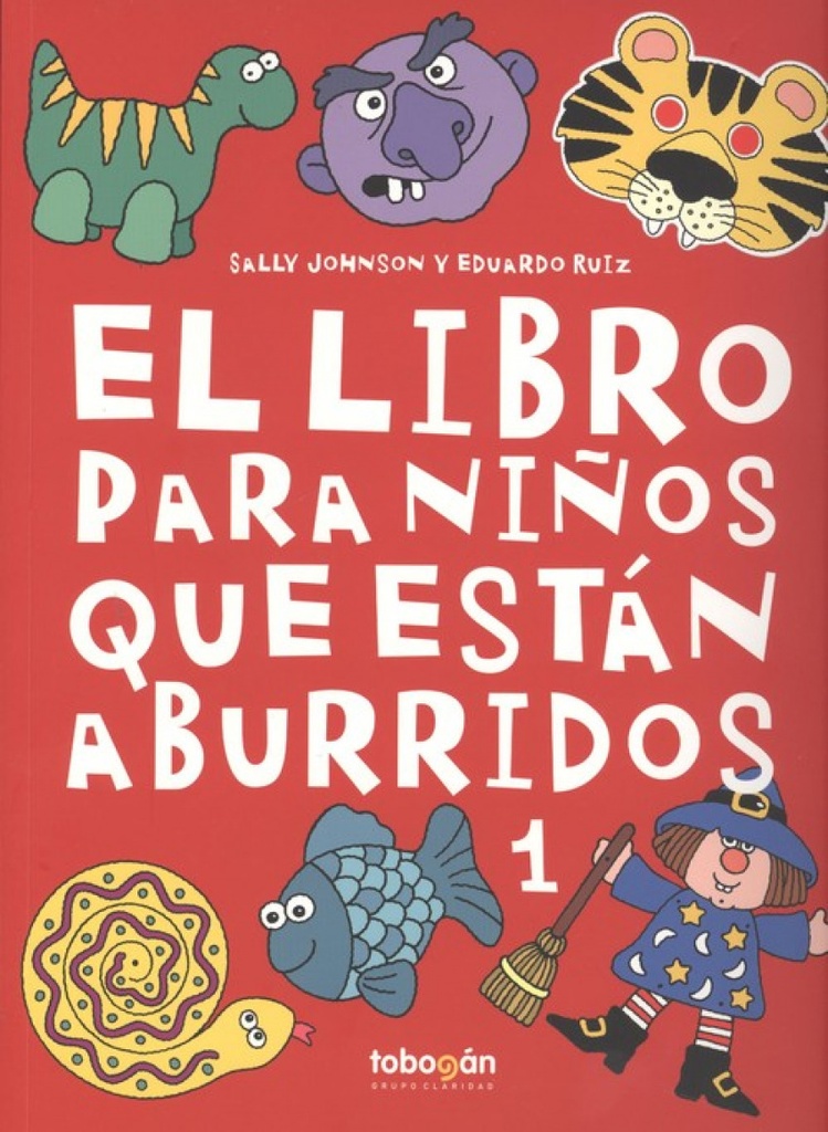 EL LIBRO PARA NIÑOS QUE ESTÁN ABURRIDOS 1