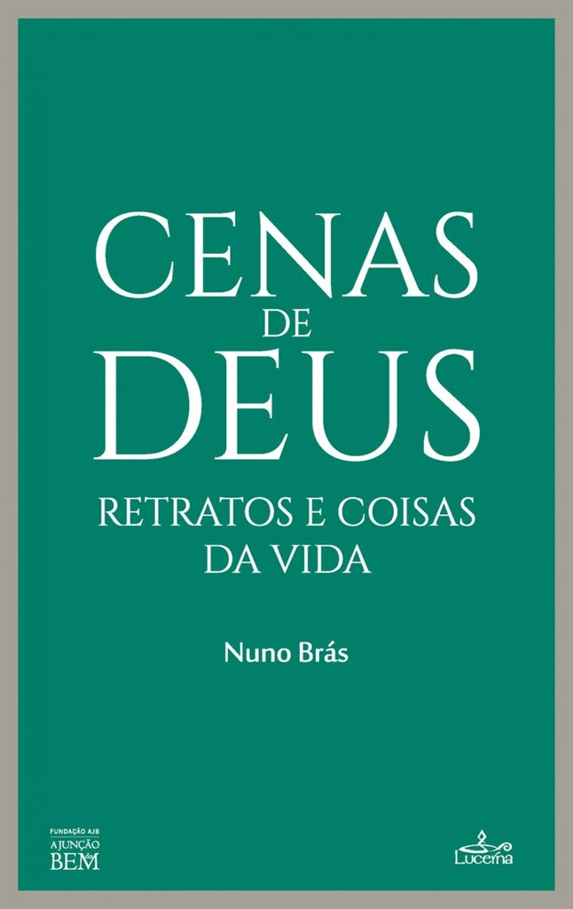 CENA DE DEUS: RELATOS E COISAS DA VIDA