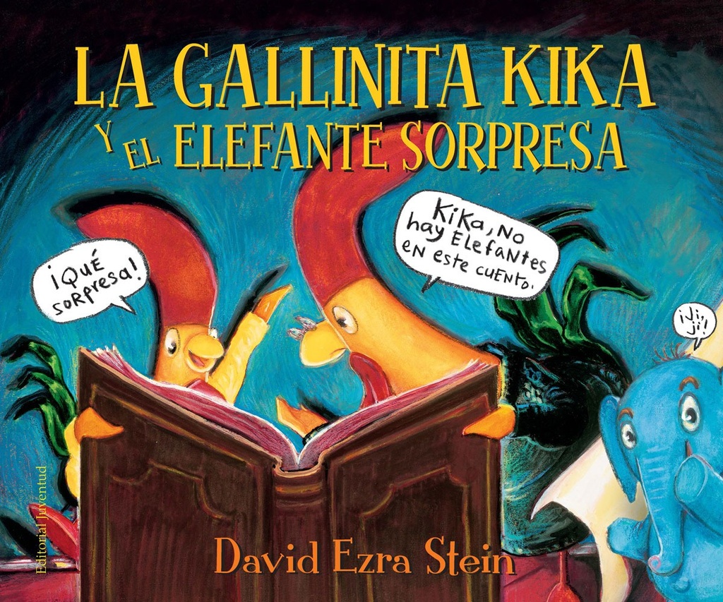 LA GALLINITA KIKA Y EL ELEFANTE SORPRESA