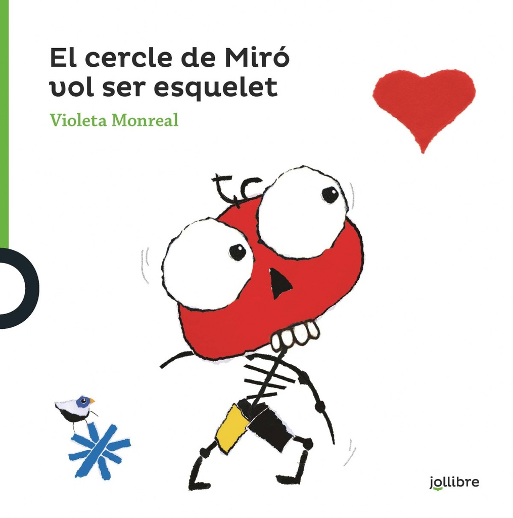 EL CERCLE DE MIRÓ VOL SER ESQUELET