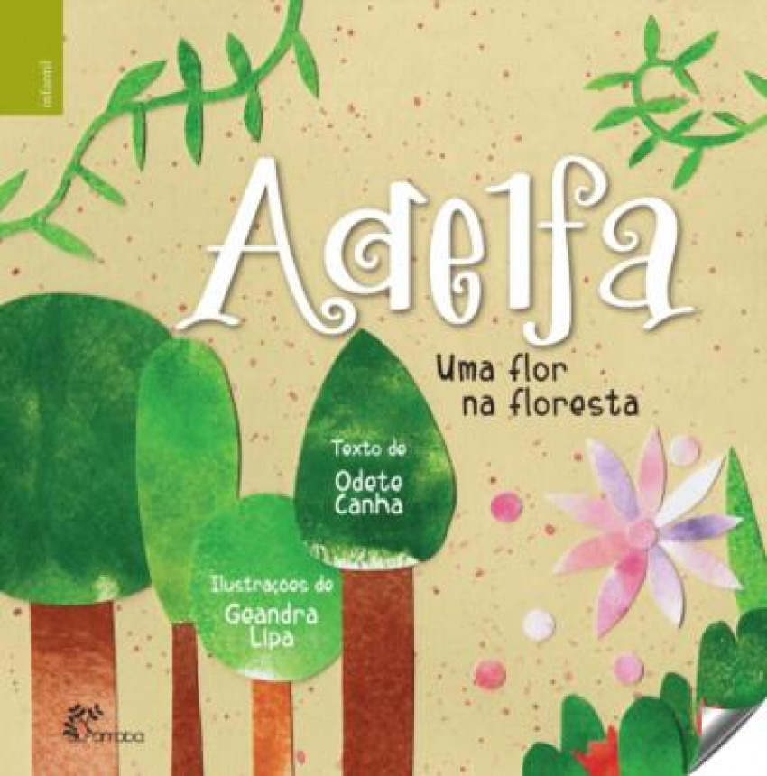 Adelfa: uma flor na floresta