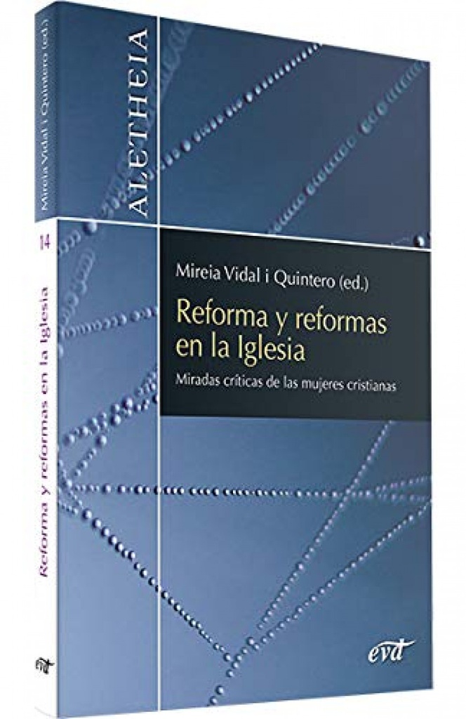 REFORMA Y REFORMAS EN LA IGLESIA