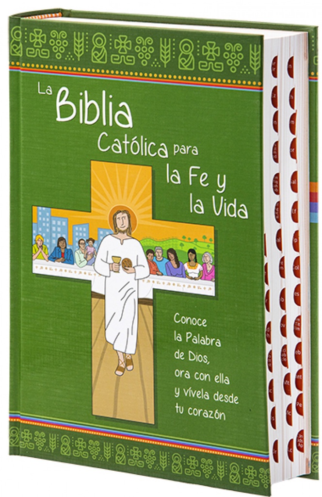 BIBLIA CATÓLICA PARA LA FE Y LA VIDA